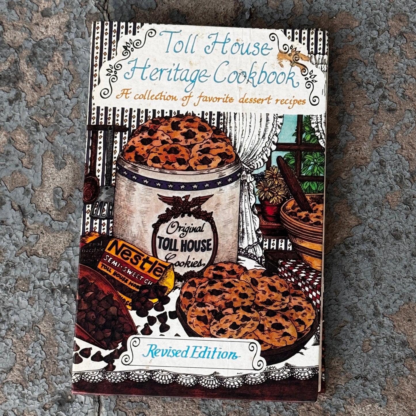 Vintage Toll House Heritage Cookbook Revised Edition 1983 Nestlé Toll House Recipes Spiral-Bound Dessert Cookbook