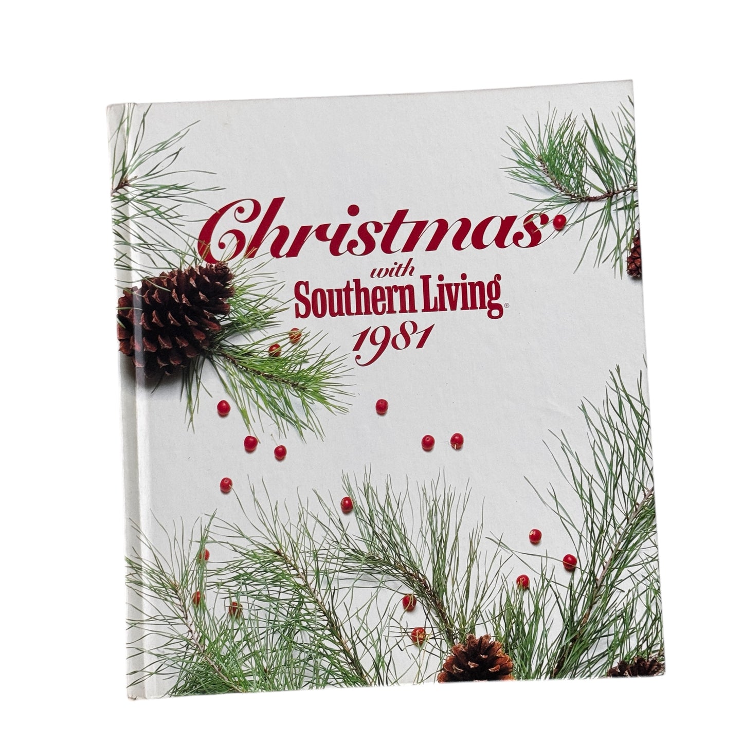 Christmas with Southern Living 1981 Hardcover First Printing Vintage Book